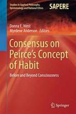 Consensus on peirce's concept of habit.