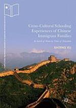 Cross-cultural schooling experiences of Chinese immigrant families : in search of home in times of transition