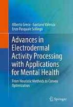 Advances in electrodermal activity processing with applications for mental health : from heuristic methods to convex optimization