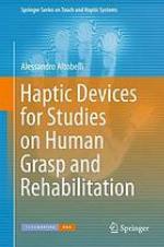Haptic Devices for Studies on Human Grasp and Rehabilitation.