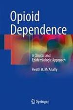 Reducing Opioid Dependence Using Epidemiologic Principles to Improve Clinical Care.