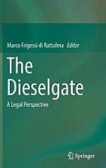 The Dieselgate : A Legal Perspective.