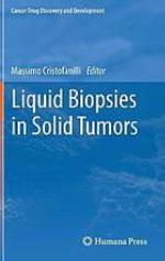 Liquid biopsies in solid tumors