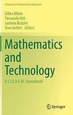 Mathematics and technology : A C.I.E.A.E.M. sourcebook