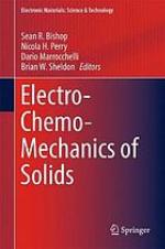 Electro-Chemo-Mechanics of Solids