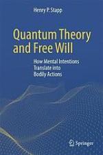 Quantum theory and free will : how mental intentions translate into bodily actions