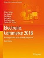 Electronic Commerce 2018 : a Managerial and Social Networks Perspective