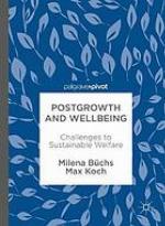 Postgrowth and wellbeing : challenges to sustainable welfare