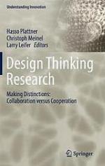 Design thinking research : making distinctions: collaboration versus cooperation