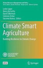 Climate smart agriculture : building resilience to climate change