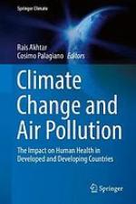 Climate Change and Air Pollution : the Impact on Human Health in Developed and Developing Countries