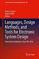 Languages, Design Methods, and Tools for Electronic System Design