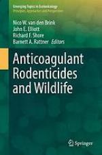 Anticoagulant Rodenticides and Wildlife.