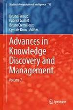 Advances in knowledge discovery and management. Volume 7