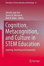 Cognition, Metacognition, and Culture in STEM Education