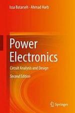 Power electronics : circuit analysis and design