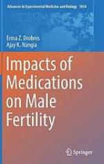 Impacts of medications on male fertility