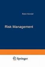 Risk Management : Unternehmensrisiken erkennen und bewältigen