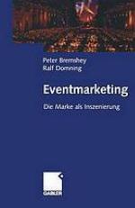Eventmarketing die Marke als Erweiterung