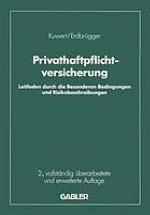 Privat-Haftpflichtversicherung : Leitfaden durch die Besonderen Bedingungen und Risikobeschreibungen