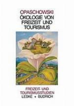 Ökologie von Freizeit und Tourismus