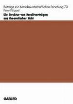 Die Struktur von Kreditverträgen aus theoretischer Sicht