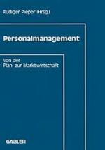 Personalmanagement : von der Plan- zur Marktwirtschaft