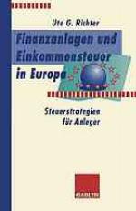 Finanzanlagen und Steuerstrategien in Europa : Steuerstrategien für Anleger