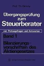 Bilanzierungsvorschriften des Aktiengesetzes : mit Prüfungsfragen und Antworten