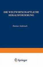 Die Weltwirtschaftliche Herausforderung : ... und Konsequenzen für die Unternehmenspolitik