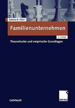 Familienunternehmen theoretische und empirische Grundlagen