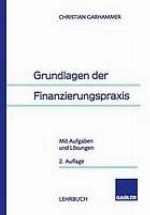 Grundlagen der Finanzierungspraxis