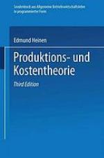 Produktions- und Kostentheorie Sonderdr. aus Allgemeine Betriebswirtschaftslehre in programmierter Form