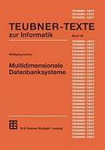 Multidimensionale Datenbanksysteme : Modellierung und Verarbeitung