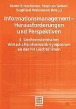 Informationsmanagement : Herausforderungen und Perspektiven