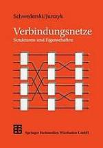 Verbindungsnetze Strukturen und Eigenschaften