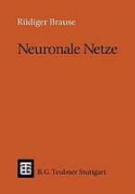 Neuronale Netze : Eine Einführung in die Neuroinformatik
