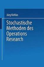 Stochastische Methoden des Operations Research