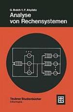 Analyse von Rechensystemen : Analytische Methoden zur Leistungsbewertung und Leistungsvorhersage