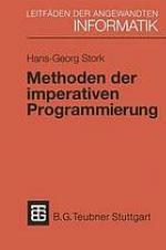 Methoden Der Imperativen Programmierung Mit Beispielen in Modula-2 Und Eiffel.