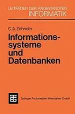 Informationssysteme und Datenbanken : mit zahlreichen Tabellen
