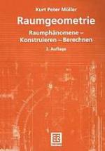 Raumgeometrie : raumphanomene konstruieren berechnen.
