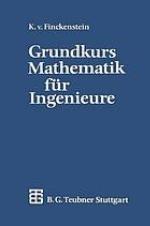 Grundkurs Mathematik für Ingenieure