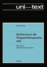 Einführung in die Programmiersprache Ada Skriptum für Hörer aller Fachrichtungen