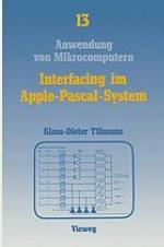 Interfacing im Apple-Pascal-System Schnittstellen mit d. VIA 6522