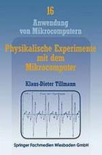 Physikalische Experimente mit dem Mikrocomputer : "On-Line"-Messungen mit dem Apple II im Apple-Pascal-System