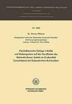 Kleintektonische Gefüge in Kohle und Nebengestein auf der Nordflanke des Gelsenkirchene r-Sattels im Grubenfeld Consolidation bei Gelsenkirchen