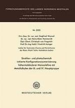 Strahlen- und photochemisch initiierte Konfigurationsisomerisierung höhermolekularer Monoolefine mit Metallalkylen der III. [dritten] und IV. [vierten] Hauptgruppe