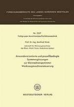 Anwenderorientierte und prozessbedingte Systemergänzungen zur kleinrechnergestützten Werkzeugmaschinensteuerung.