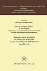 Modelltheoretische Berechnung der tektonischen Spannungen im tiefen Ruhrkarbon nach der Methode der finiten Elemente